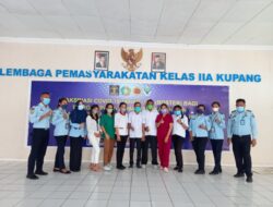 Lembaga Pemasyarakatan (LP) Kelas IIA Kupang Melakukan Vaksin Covid-19 Kepada 287 Narapidana