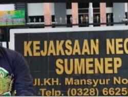 Kinerja Kejari Sumenep Patut di Pertanyakan, Kasi Pidum Diduga Tidak Profesional