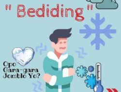 Fenomena bediding–kondisi cuaca dingin di malam hari–memang sedang terjadi di Banyuwangi. Oleh sebab itu warga diminta berhati-hati.