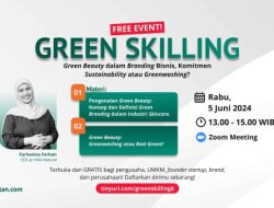 LindungiHutan Gelar Webinar Green Skilling: Green Beauty dan Fenomena Greenwashing dalam Industri Kecantikan