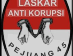 DPP LAKI.P.45 Jakarta Desak KPK Segera Periksa Dugaan Kecurangan pada PBJ ULP Buol
