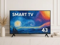 Smart TV 43 Inch 2025: Panduan Cerdas Sebelum Membeli
